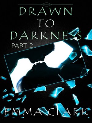 cover image of Drawn to Darkness Part 2